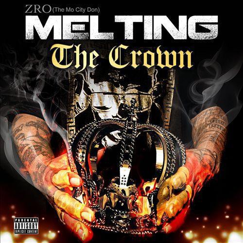 Z-Ro: Melting the Crown - COMPACT DISCS