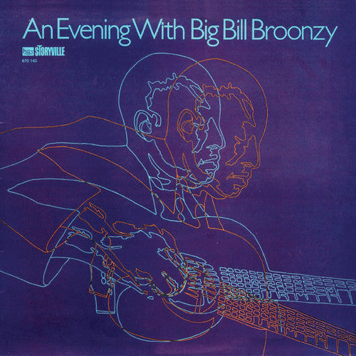 Big Bill Broonzy: An Evening with Big Bill Broonzy { Record }