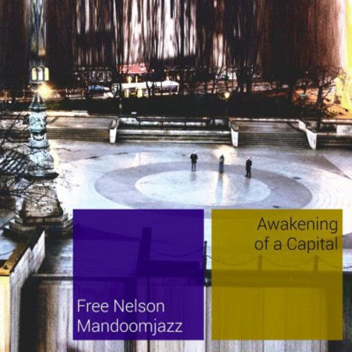 Free Nelson Mandoomjazz: Awakening of a Capital - VINYL