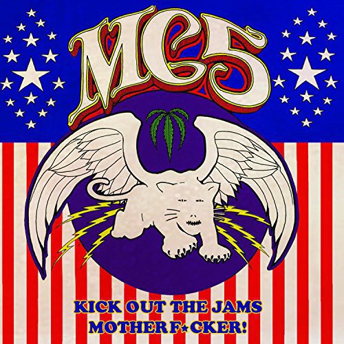 MC5: Kick Out the Jams Motherf*Cker! - CD