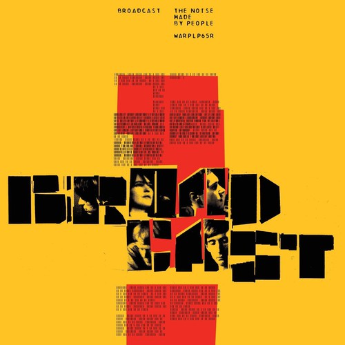 Broadcast- The Noise Made By People [Vinyl] ( LP )