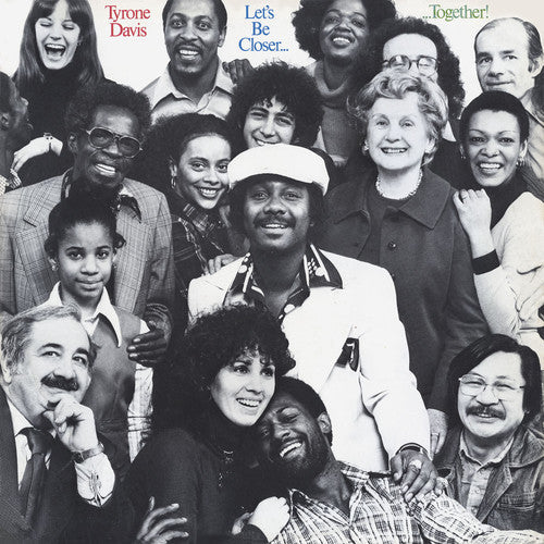 Tyrone Davis: Lets Be Closer Together - CD