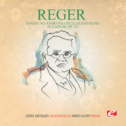 Reger: Sonata 4 Violoncello Piano in a Min 116 - COMPACT DISCS
