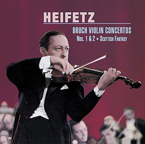 Jascha Heifetz: Bruch: Violin Concertos No. 1. No. 2 - COMPACT DISCS