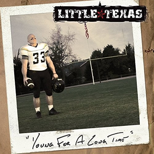 Little Texas: Young For A Long Time - COMPACT DISCS