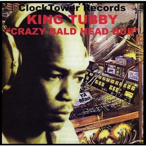 King Tubby: Crazy Bald Head Dub - VINYL