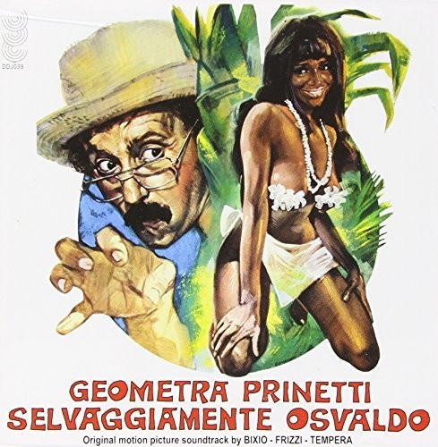 Geometra Prinetti Selvaggiamente / O.S.T.: Geometra Prinetti Selvaggiamente Osvaldo (Original Soundtrack) - CD
