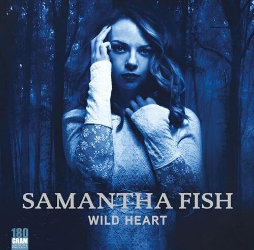 Samantha Fish: Wild Heart { Record }