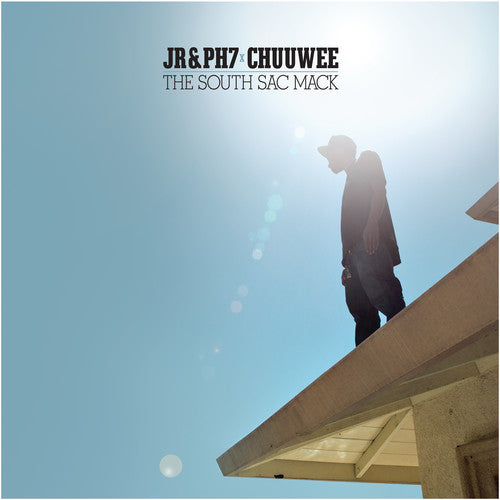 Jr & Ph7 / Chuuwee: South Sac Mack { Record }