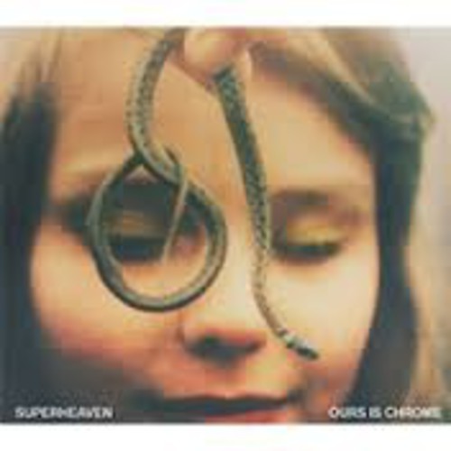 Superheaven: Ours Is Chrome - CD