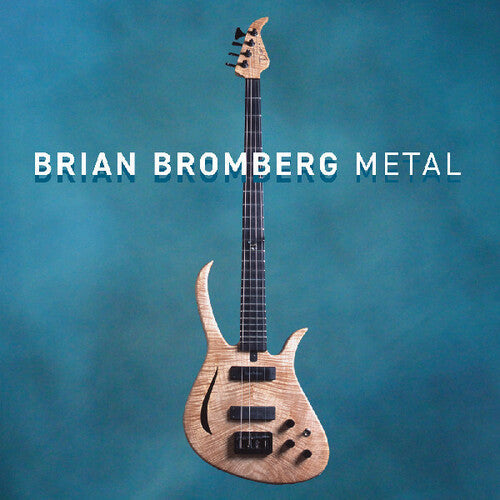 Brian Bromberg: Metal - CD