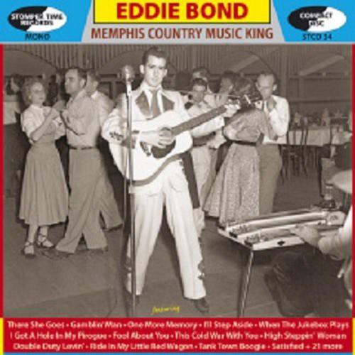 Eddie Bond: Memphis Country Music King - COMPACT DISCS
