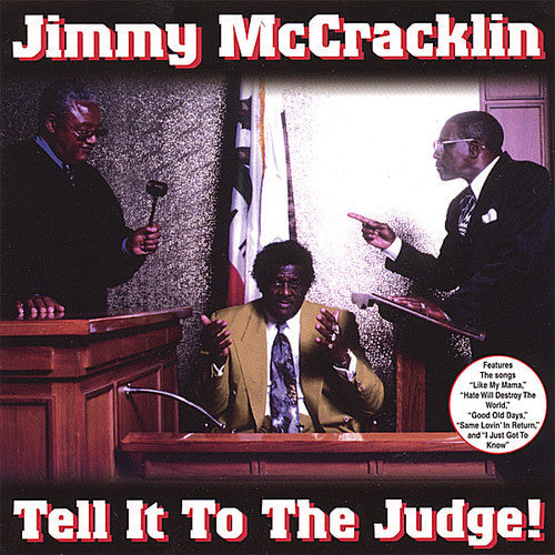Jimmy McCracklin: Tell It to the Judge - COMPACT DISCS