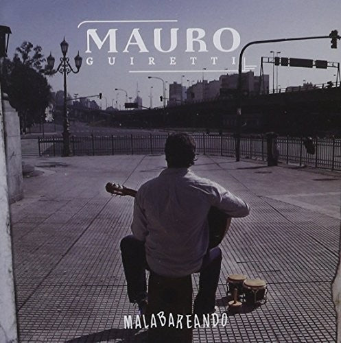 Mauro Guiretti: Malabareando - CD