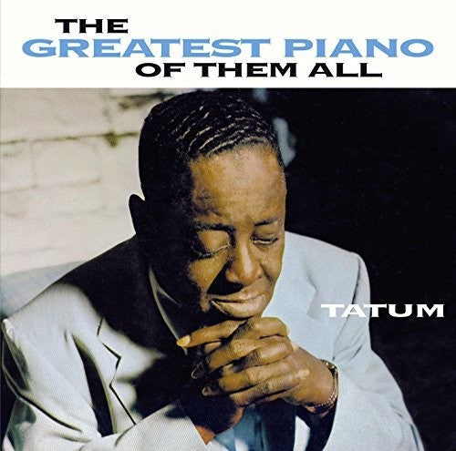Art Tatum: Greatest Piano of Them All - CD