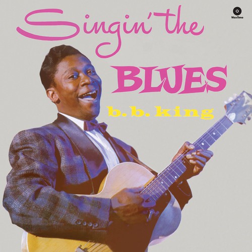 B.B. King: Singin' the Blues { Record }