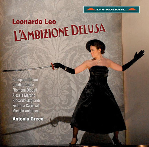 Leo / Cicino / Guida / Diodati / Gagliardi / Greco: L'ambizione Delusa - COMPACT DISCS