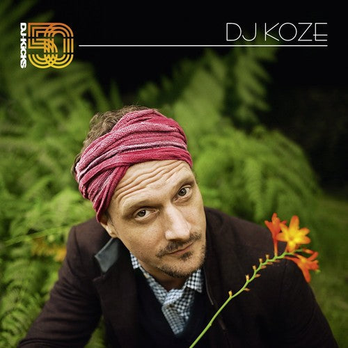 DJ Koze: DJ Koze - Dj-Kicks { Record }