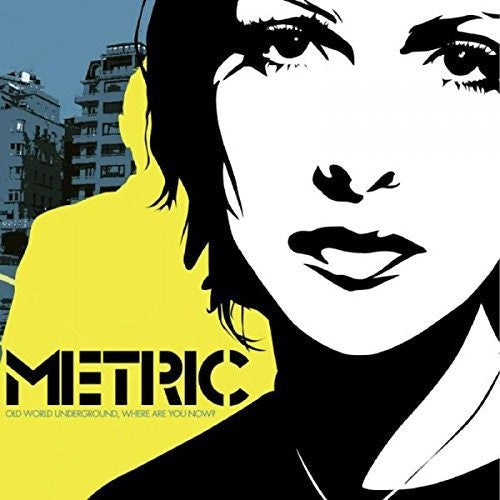 Metric- Old World Underground Where Are You Now? [Vinyl] ( LP )