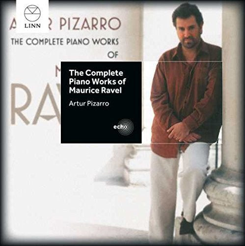 Ravel / Pizarro, Artur: Complete Piano Works of Maurice Ravel - COMPACT DISCS