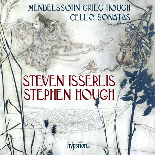 Mendelssohn, F. / Grieg, E. / Isserlis, Steven: Cello Sonata No.2 - COMPACT DISCS