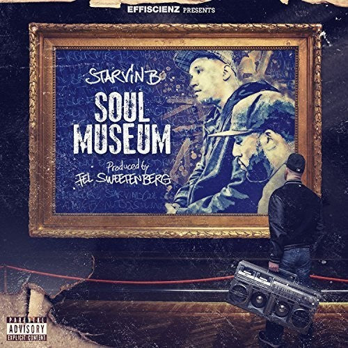 Starvin B / Sweetenberg, Fel: Soul Museum { Record }