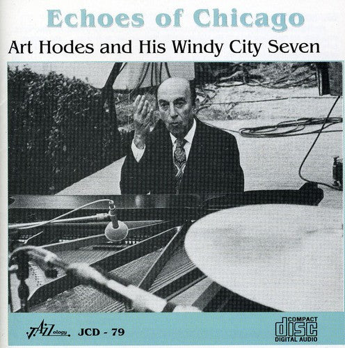 Art Hodes: Echoes of Chicago - CD