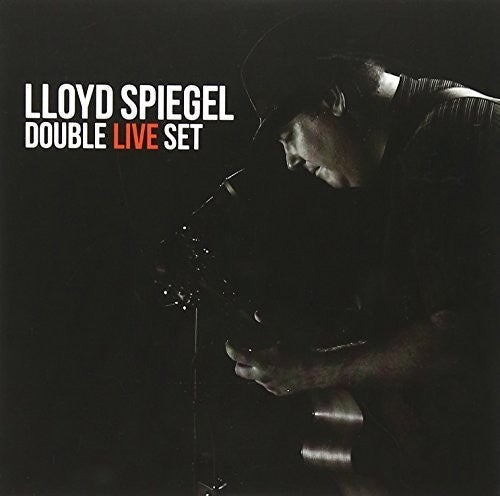 Lloyd Spiegel: Double Live Set - COMPACT DISCS