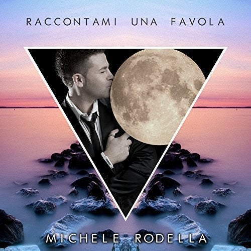 Michele Rondella: Raccontami Una Favola - COMPACT DISCS