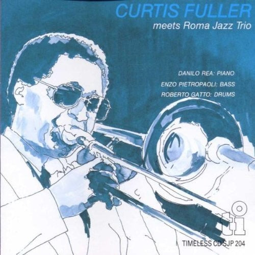 Curtis Fuller: Meets Roma Jazz Trio (Limited) - CD