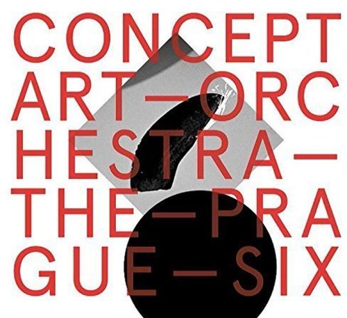 Concept Art Orchestra: Concept Art Orchestra - the Prague Six - CD