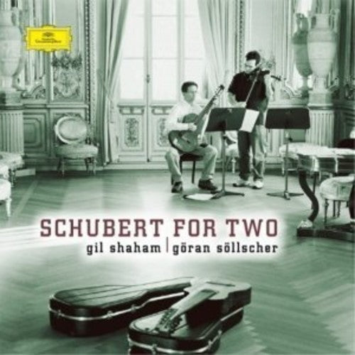 Shaham, Gil / Sollscher, Goran: Schubert for Two { Record }