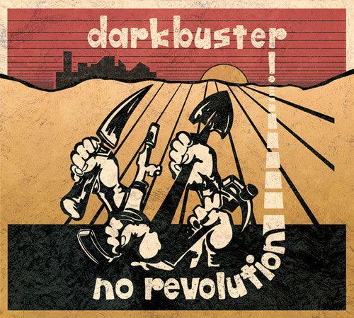 Darkbuster- No Revolution ( LP )