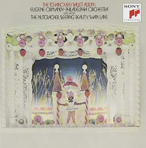 Eugene Ormandy: Tchaikovsky: Swan Lake / Nutcracker - COMPACT DISCS