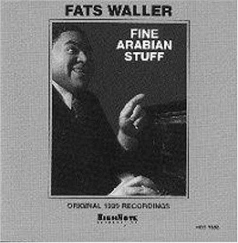 Fats Waller: Fine Arabian Stuff - CD