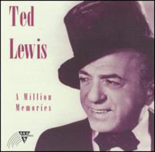 Ted Lewis: Million Memories - CD