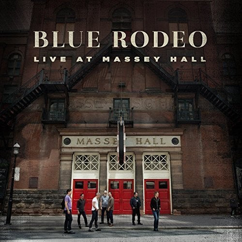 Blue Rodeo: Live at Massey Hall { Record }