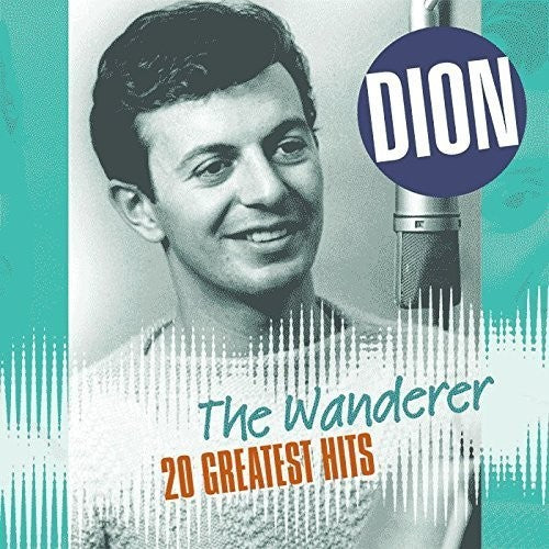 Dion: Wanderer: 20 Greatest Hits - VINYL