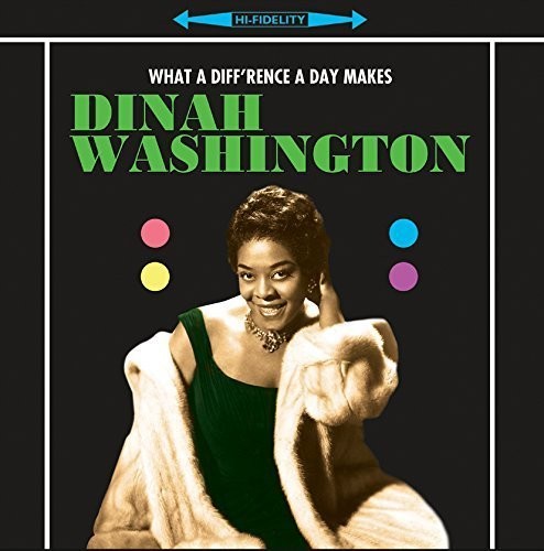 Dinah Washington: What a Difference a Day Makes { Record }