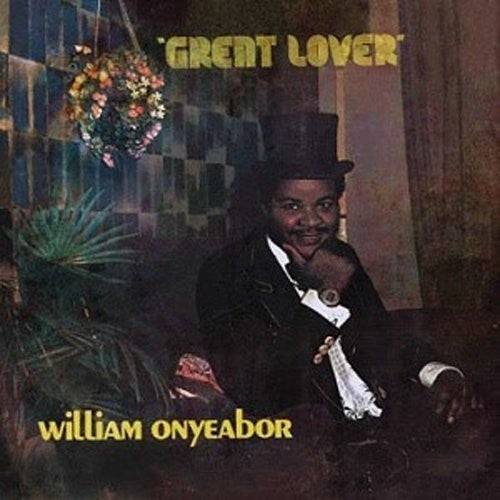 William Onyeabor- Great Lover ( LP )