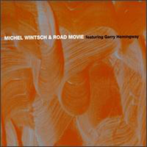 Michel Wintsch: Road Movie - CD
