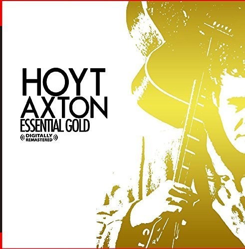 Hoyt Axton: Essential Gold - COMPACT DISCS