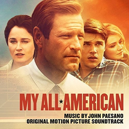 John Paesano: My All-American (Original Soundtrack) - CD