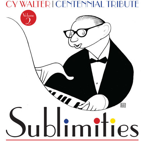 Walter, Cy / Carmichael, Hoagy / Astaire, Fred: Cy Walter: Sublimities, Vol. 2 - CD