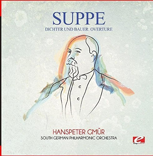 Von Suppe: Suppe: Dichter und Bauer: Overture - COMPACT DISCS