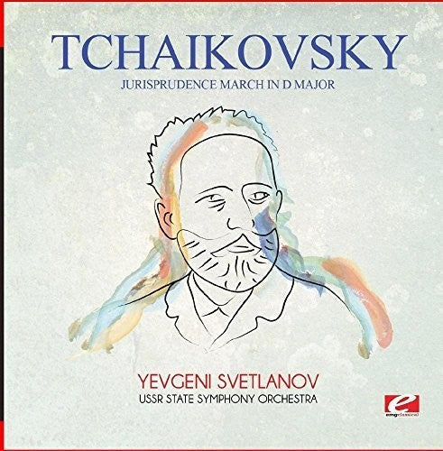 Tchaikovsky: Tchaikovsky: Jurisprudence March in D Major - COMPACT DISCS