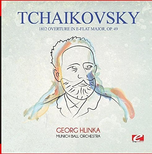 Tchaikovsky: Tchaikovsky: 1812 Overture in E-Flat Major, Op. 49 - COMPACT DISCS