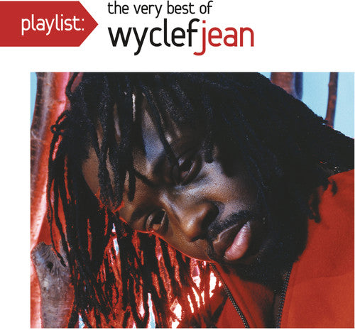 Wyclef Jean: Playlist: The Very Best Of Wyclef Jean - COMPACT DISCS