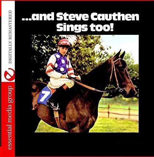 Steve Cauthen: And Steve Cauthen Sings Too! - COMPACT DISCS