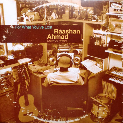 Raashan Ahmad: For What You've Lost { Record }